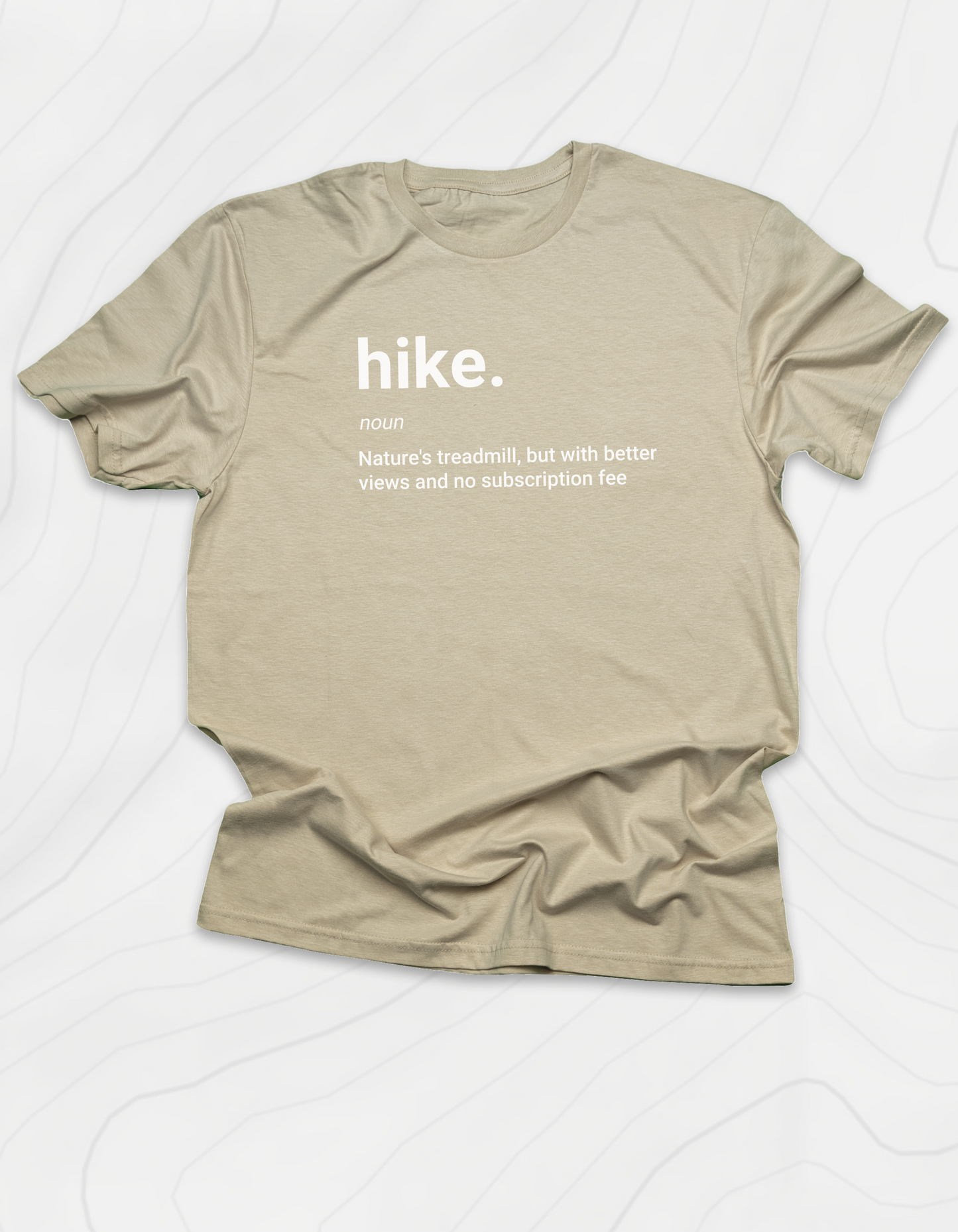 Hike. T-Shirt