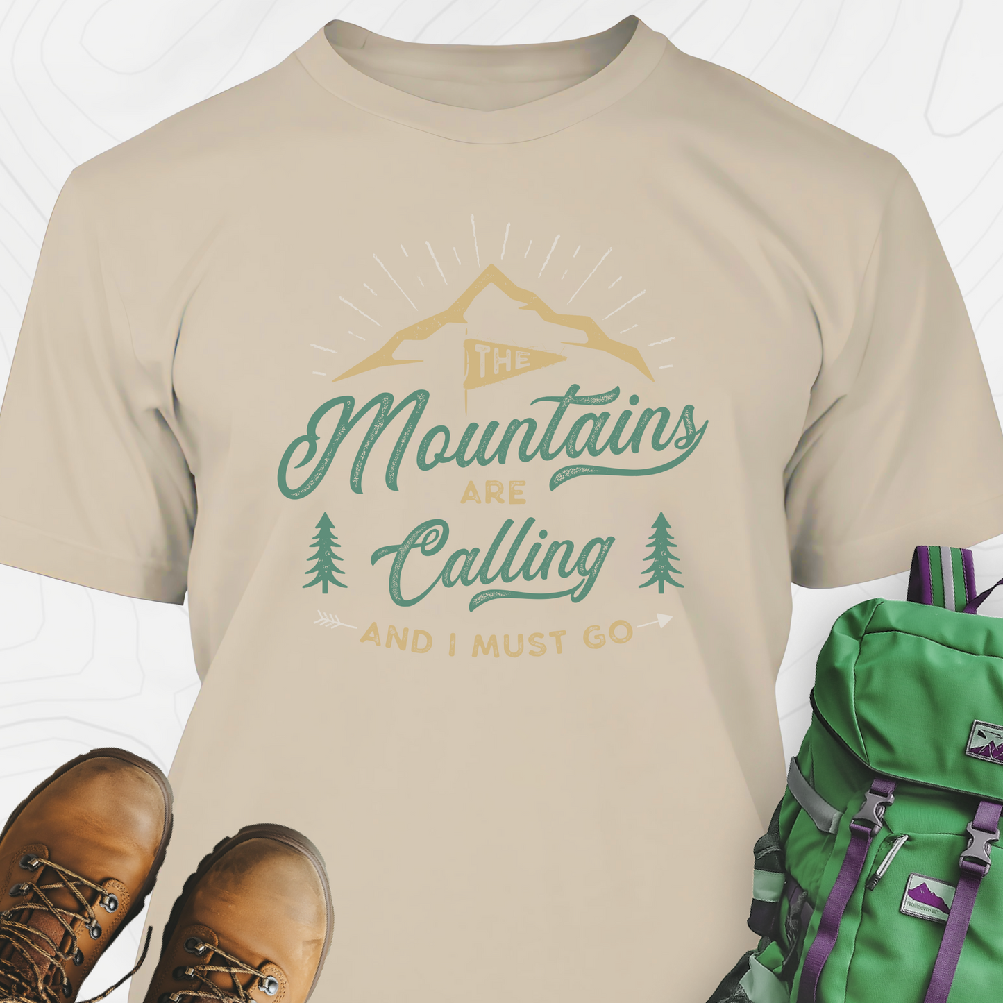 The Mountains are Calling T-Shirt