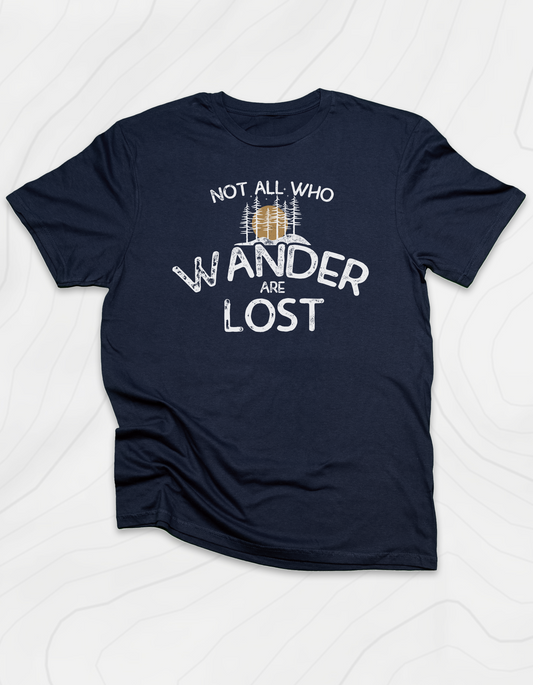 Not All Who Wonder T-Shirt