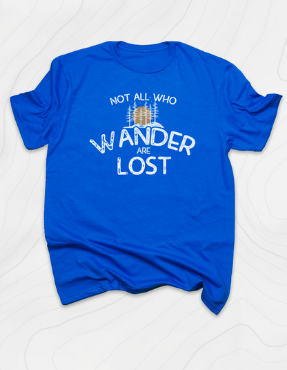 Not All Who Wonder T-Shirt