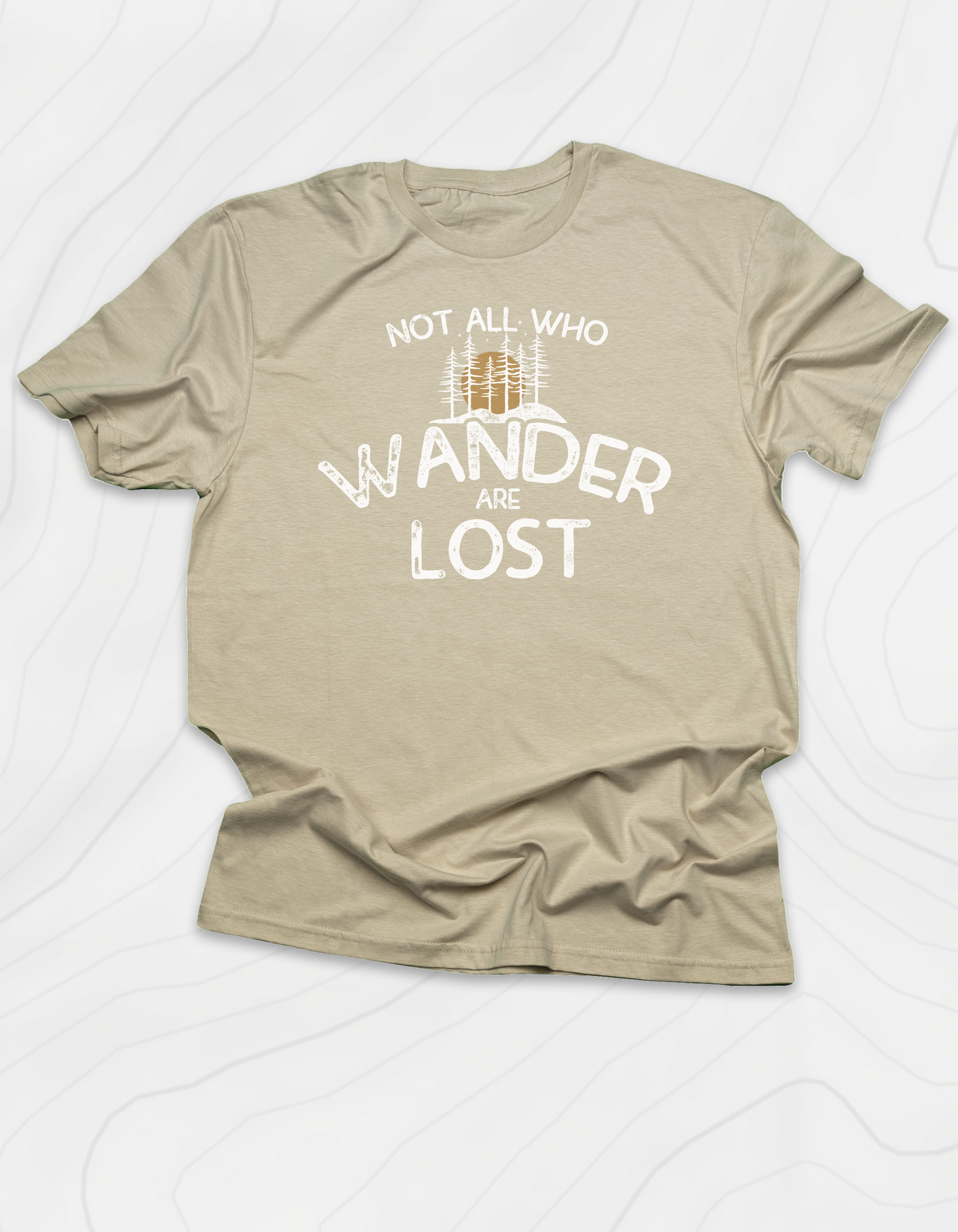 Not All Who Wonder T-Shirt