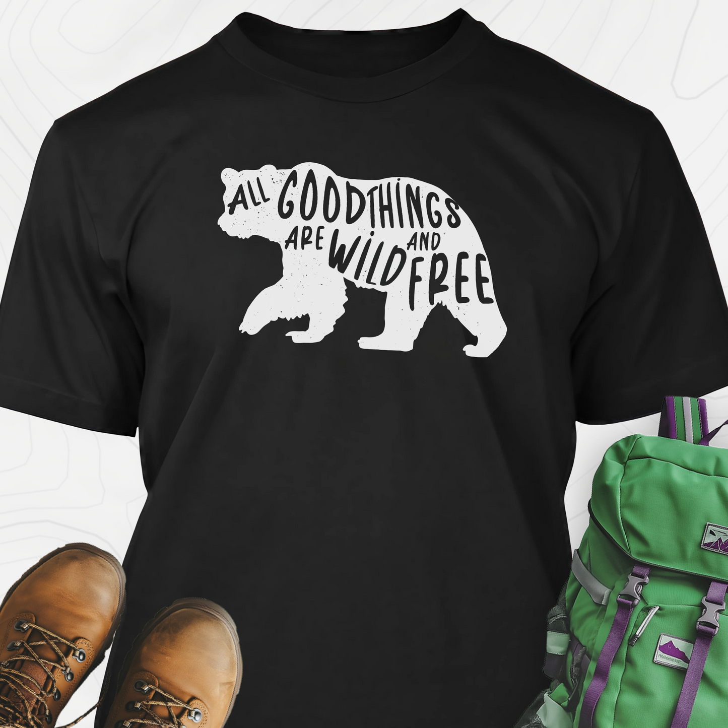 All Good Things Are Wild and Free T-Shirt