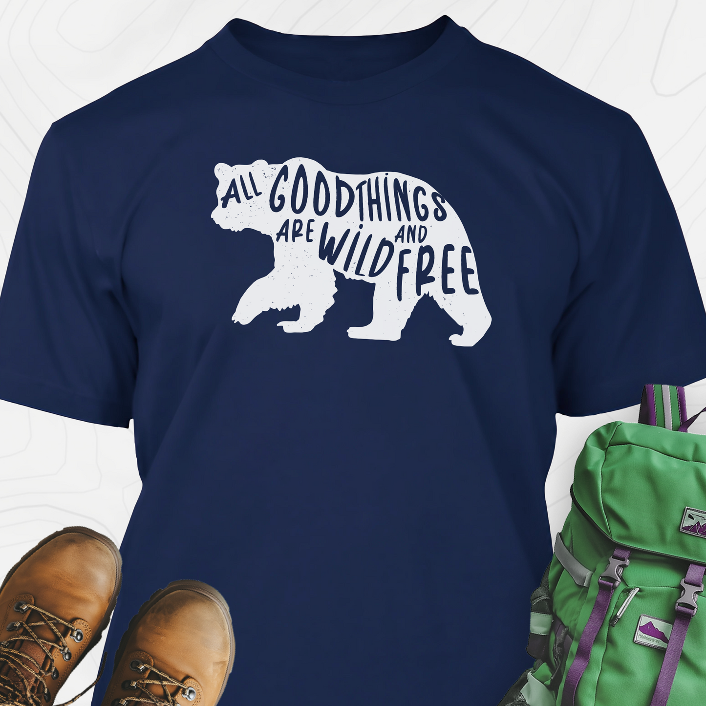 All Good Things Are Wild and Free T-Shirt