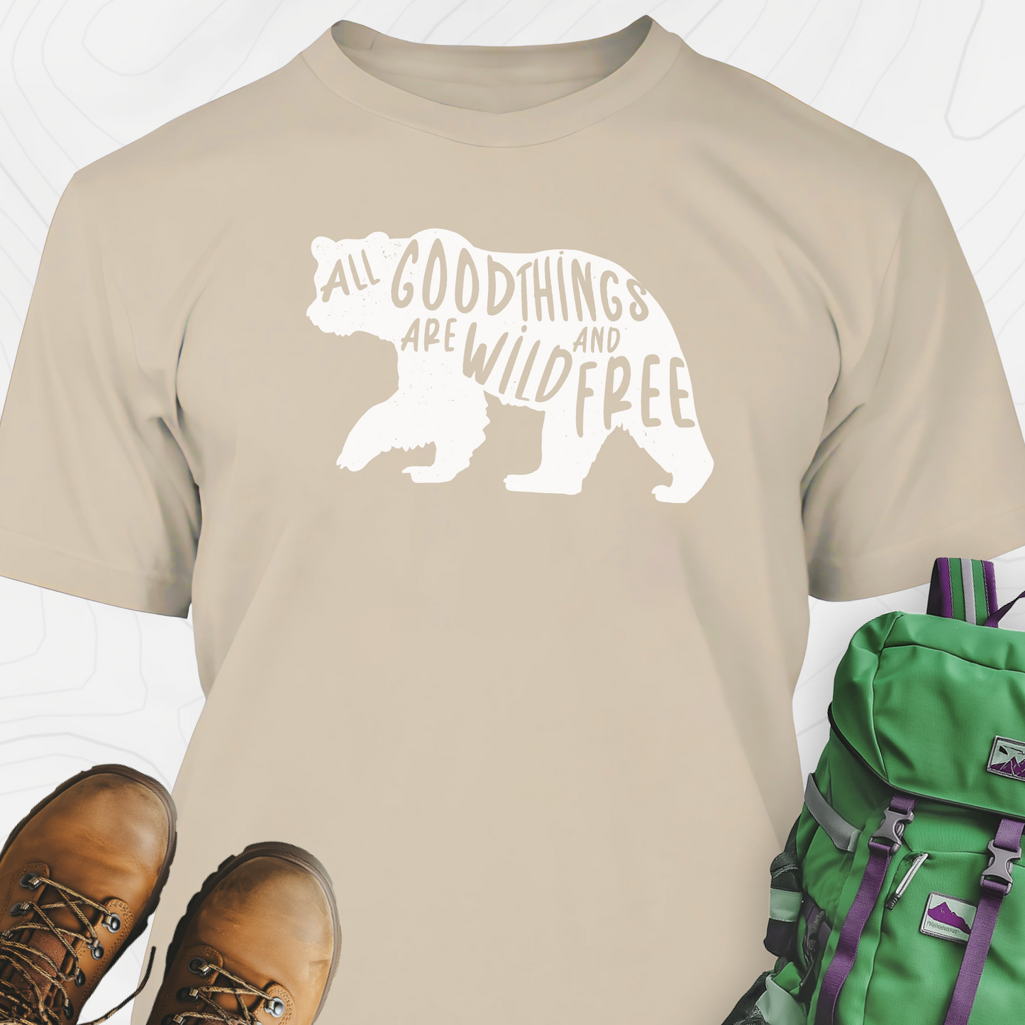 All Good Things Are Wild and Free T-Shirt