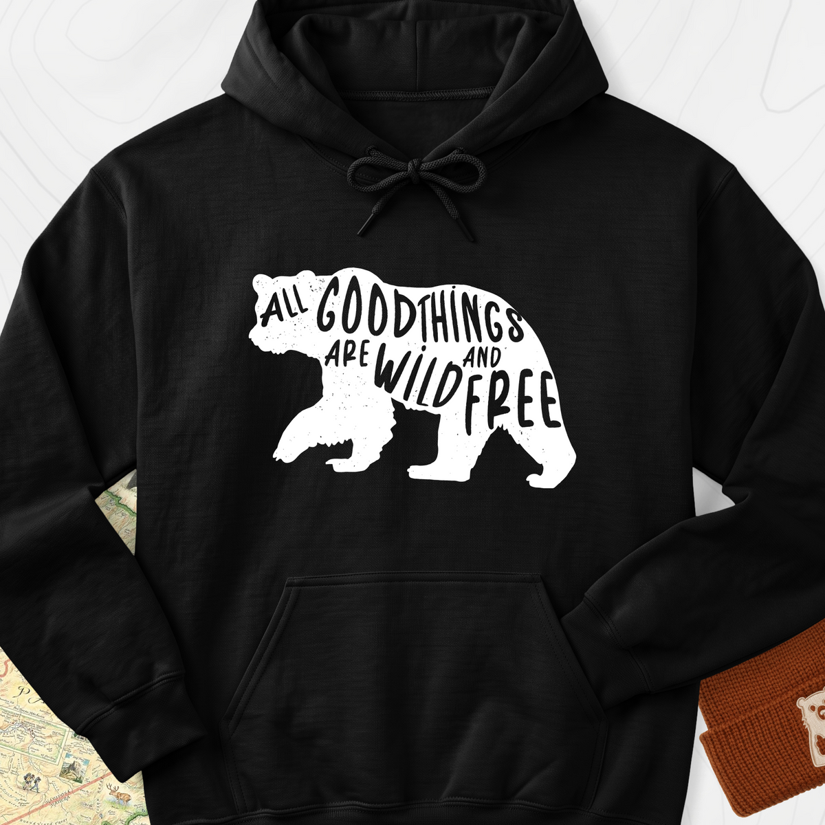 All Good Things Are Wild and Free Hoodie - Black