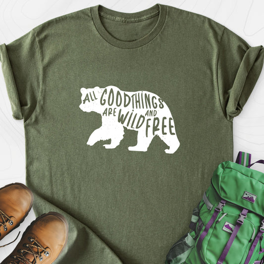 All Good Things Are Wild and Free Military Green front print lightweight T-shirt