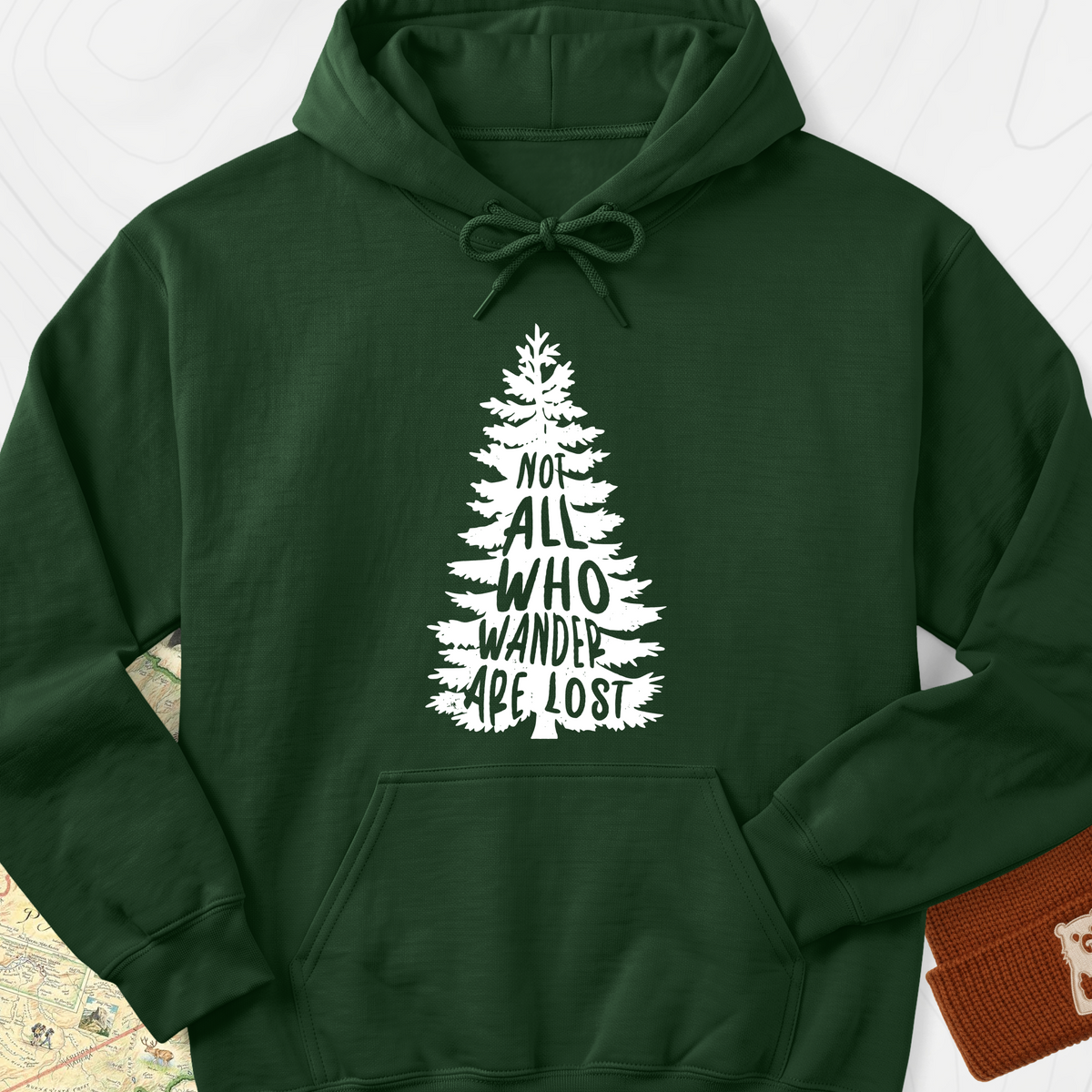 Not All Who Wander Are Lost Hoodie - Forest Green