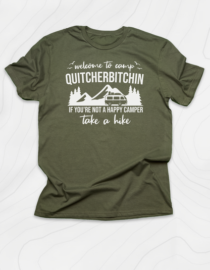 Quitcherbitchin T-Shirt