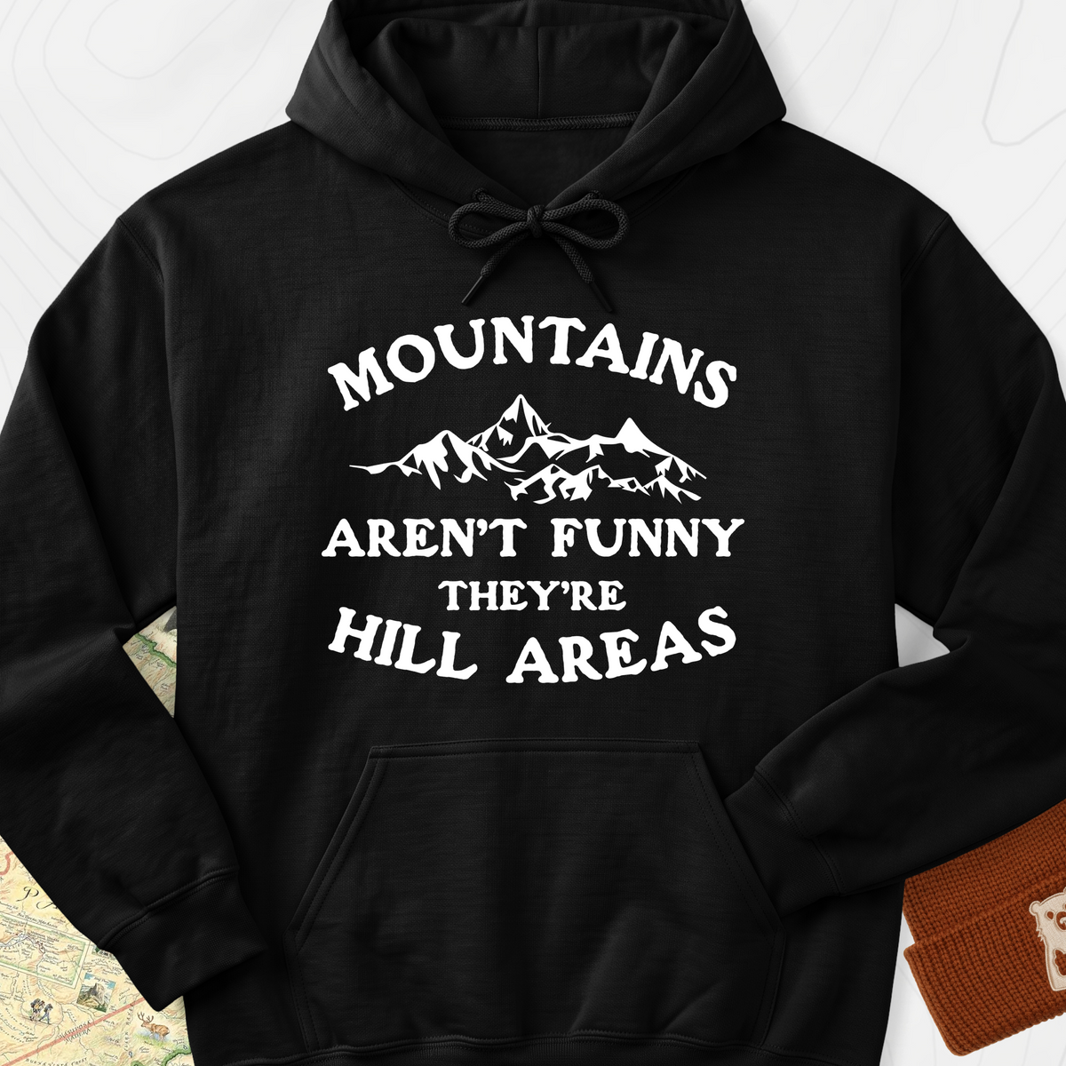 Mountains Aren't Funny Hoodie - Black