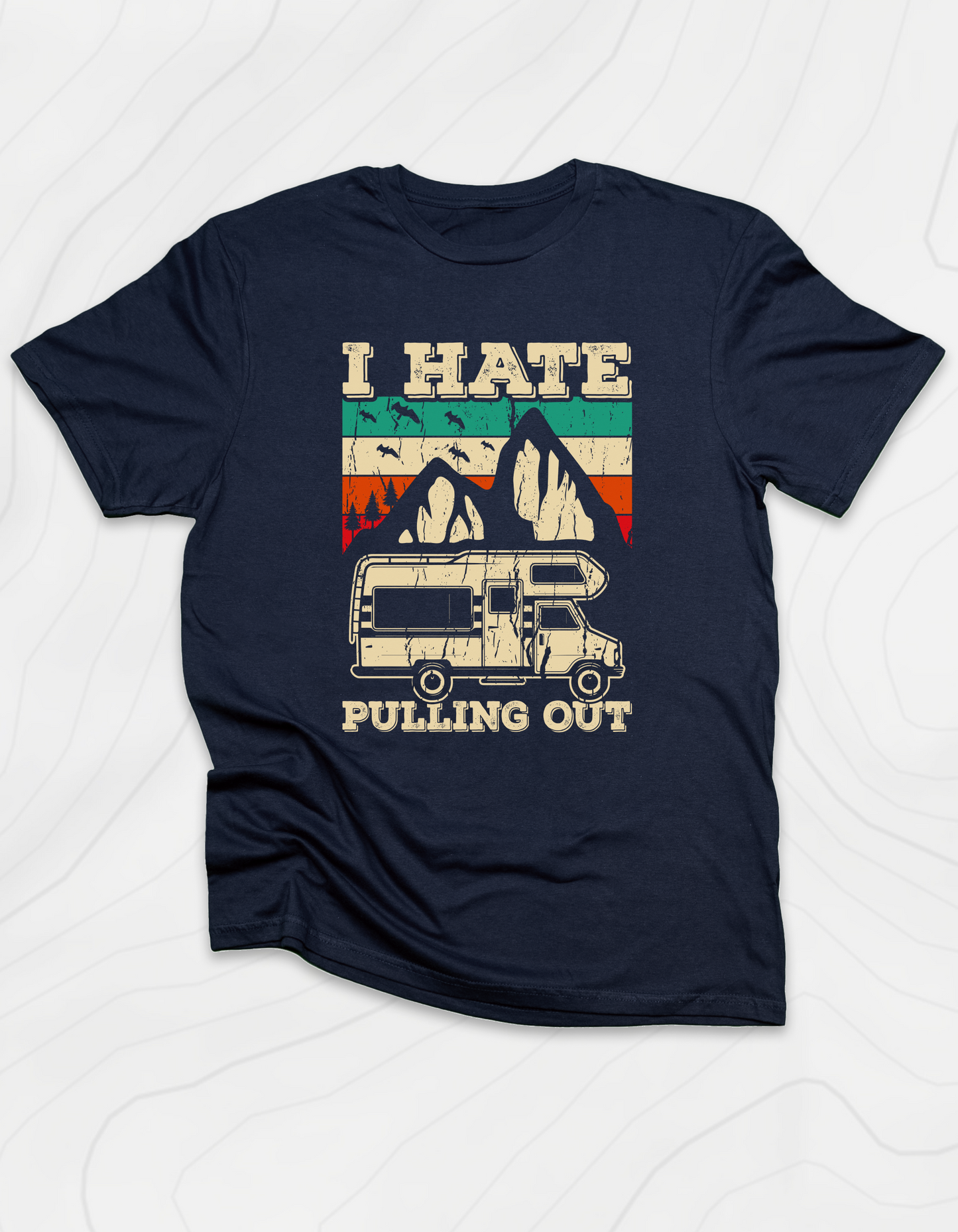 I Hate Pulling Out T-Shirt