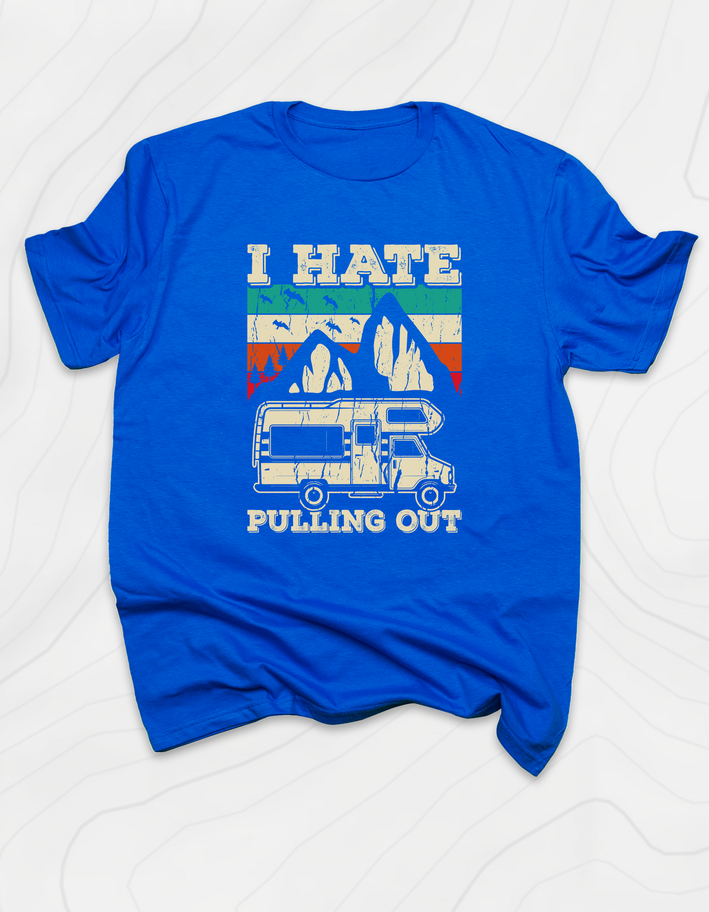 I Hate Pulling Out T-Shirt