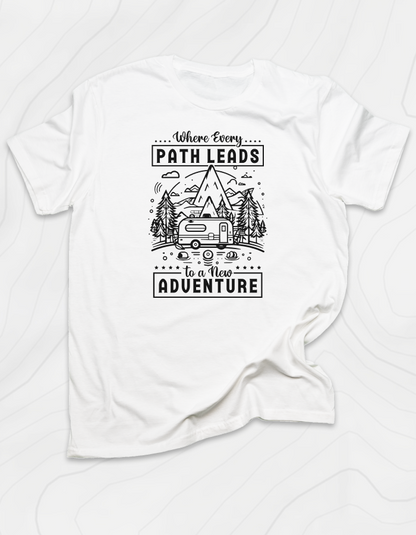 Where Every Path Leads T-Shirt