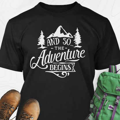 And So The Adventure Begins T-Shirt