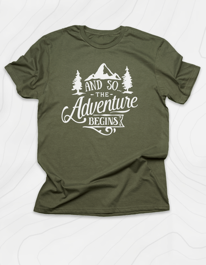 And So The Adventure Begins T-Shirt