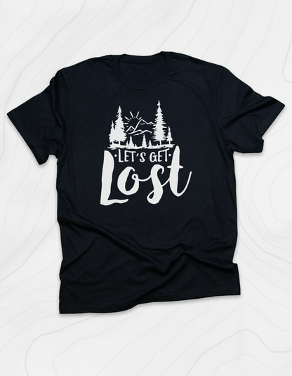 Let's Get Lost T-Shirt