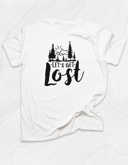 Let's Get Lost T-Shirt