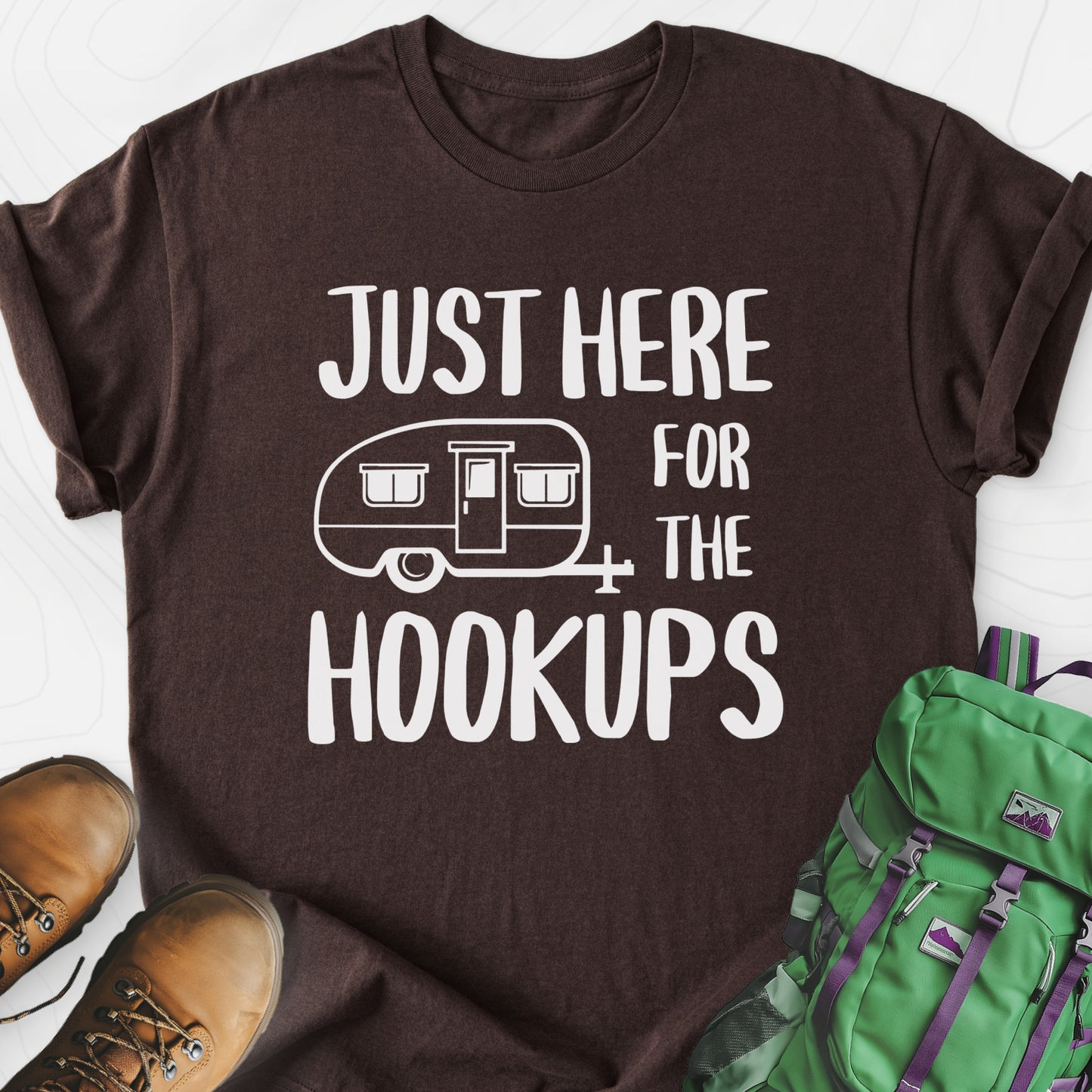 Just Here For The Hookups Dark Chocolate front print lightweight T-shirt