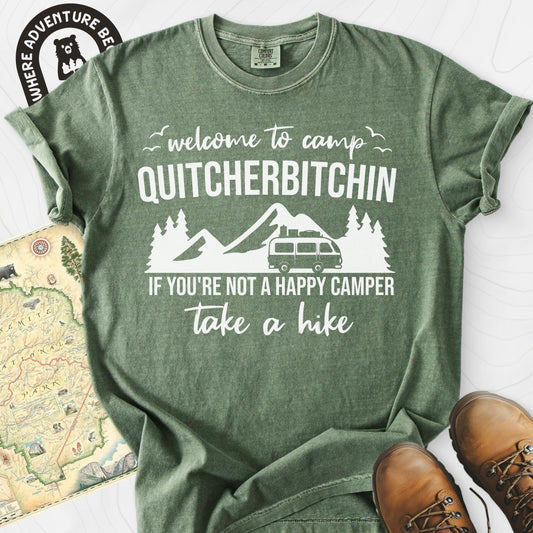 Quitcherbitchin T-Shirt