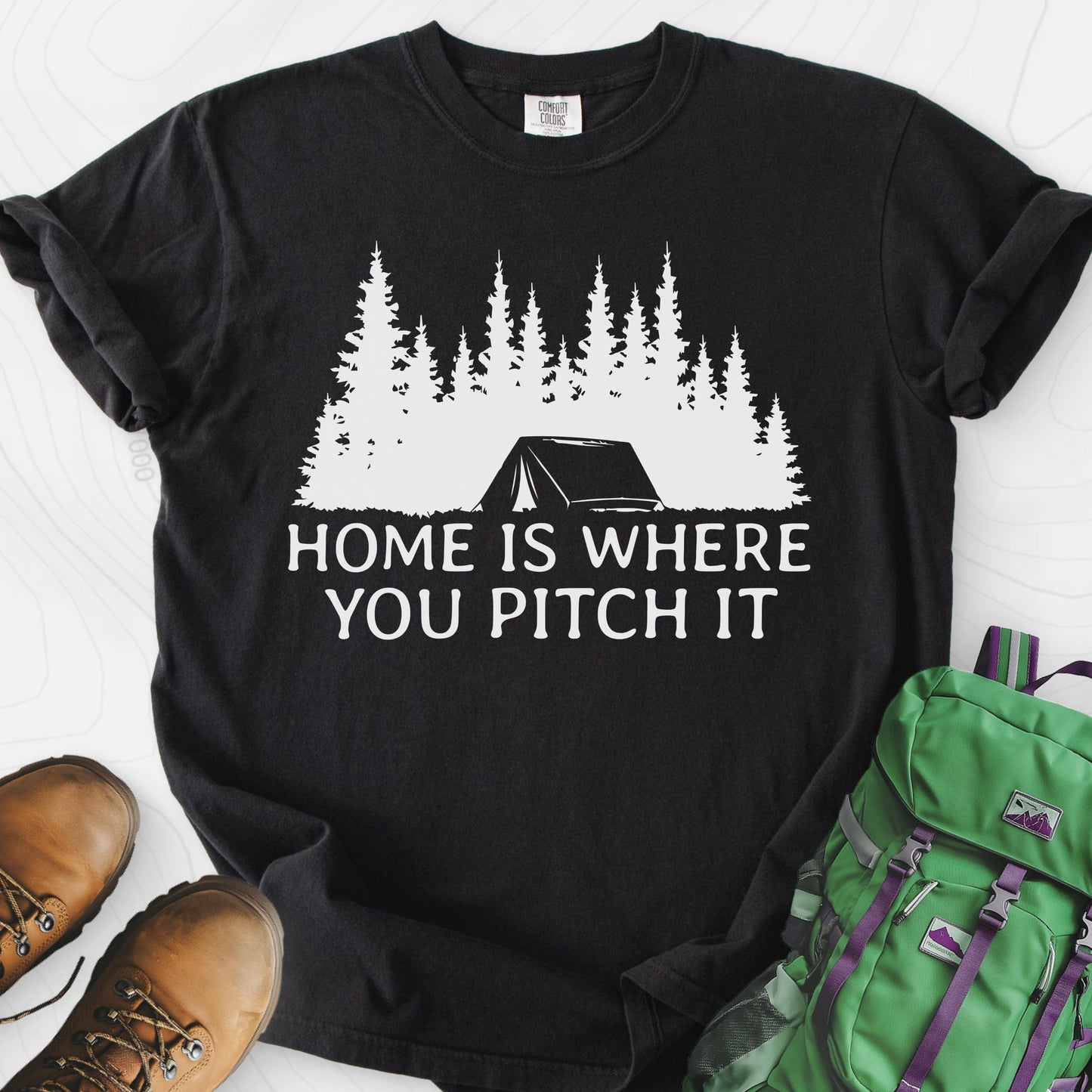 Home Is Where You Pitch It