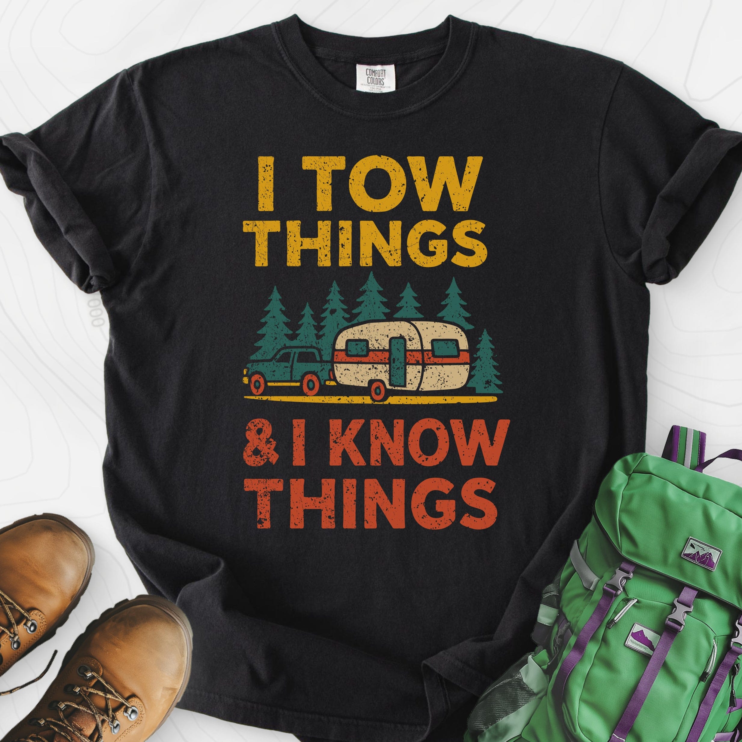 I Tow Things, I Know Things T-Shirt – The Grizzly Co.