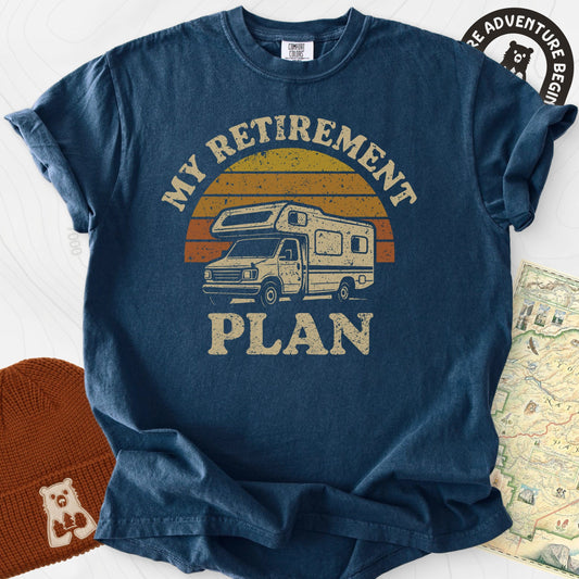 My Retirement Plan T-Shirt