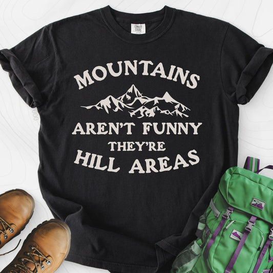 Mountains Aren't Funny