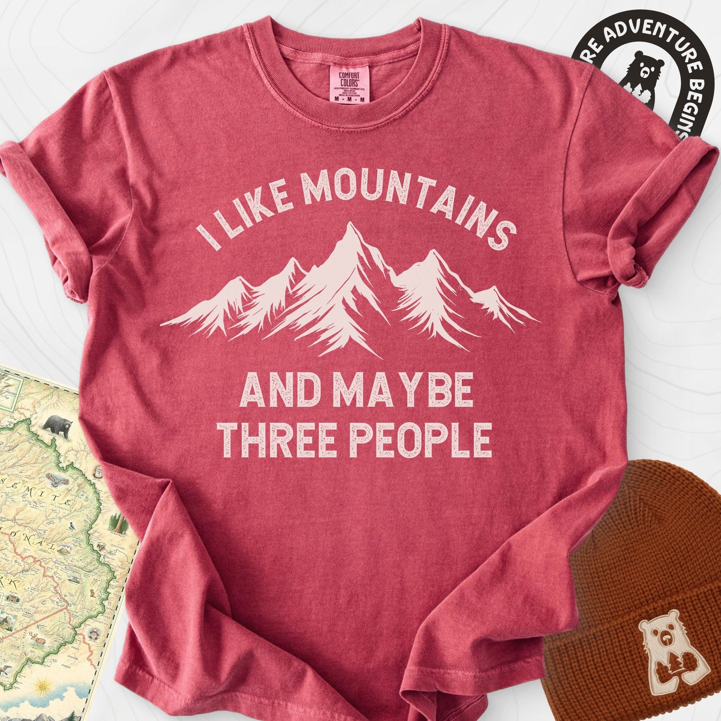 I Like Mountains and Maybe Three People T-Shirt