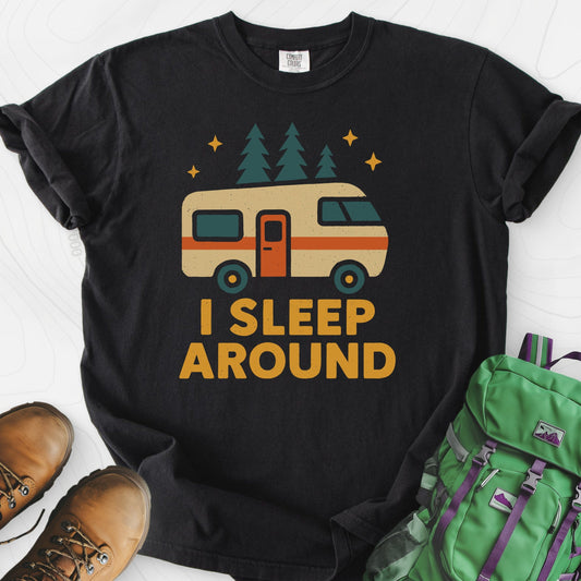 I Sleep Around T-Shirt