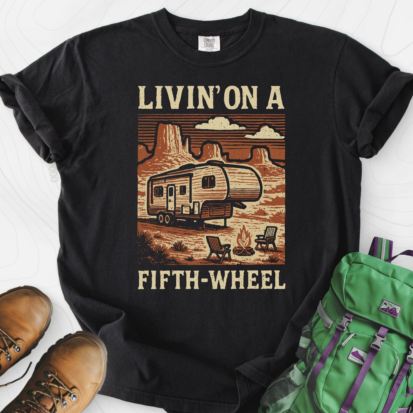 Livin’ on a Fifth-Wheel T-Shirt