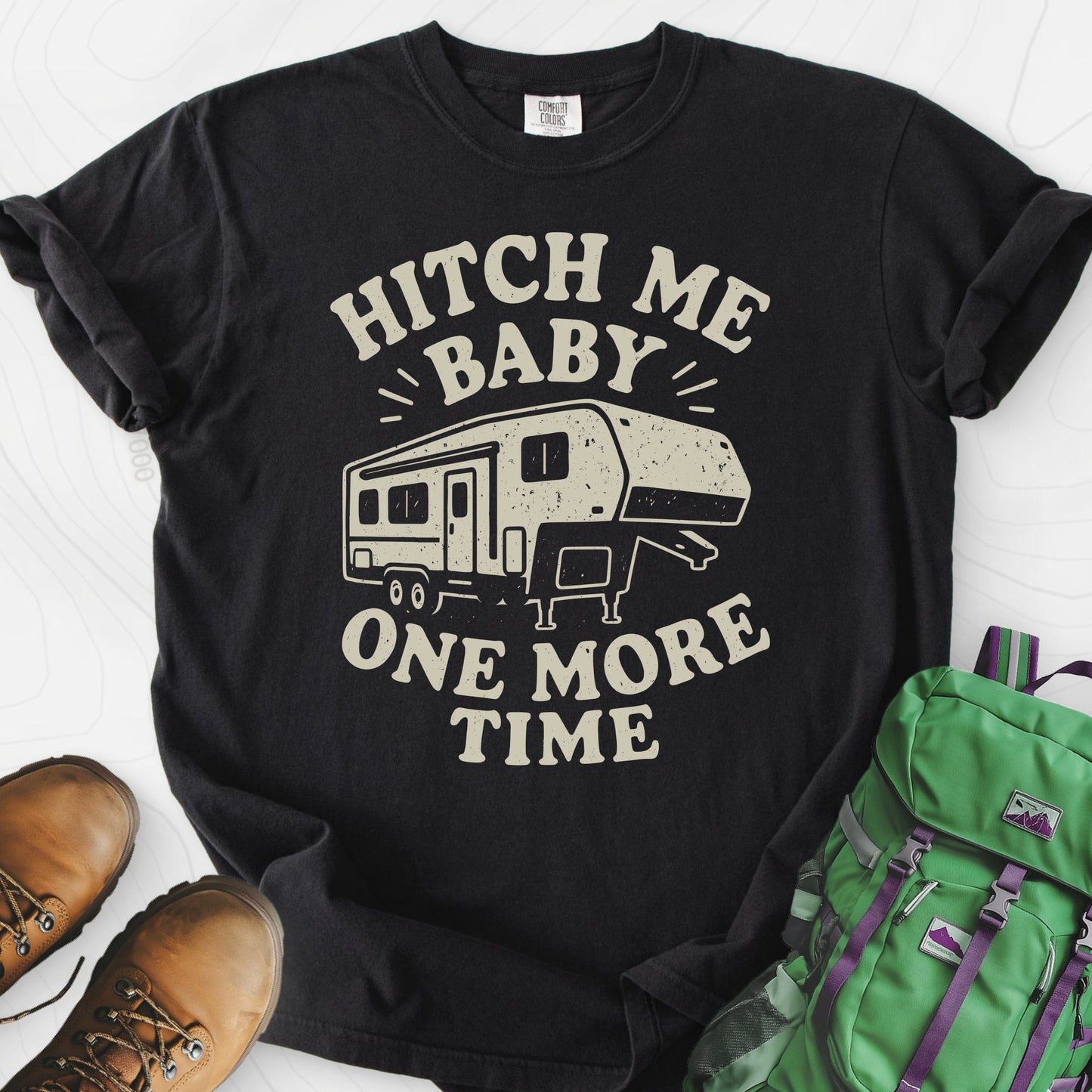 Hitch Me Baby One More Time T-Shirt