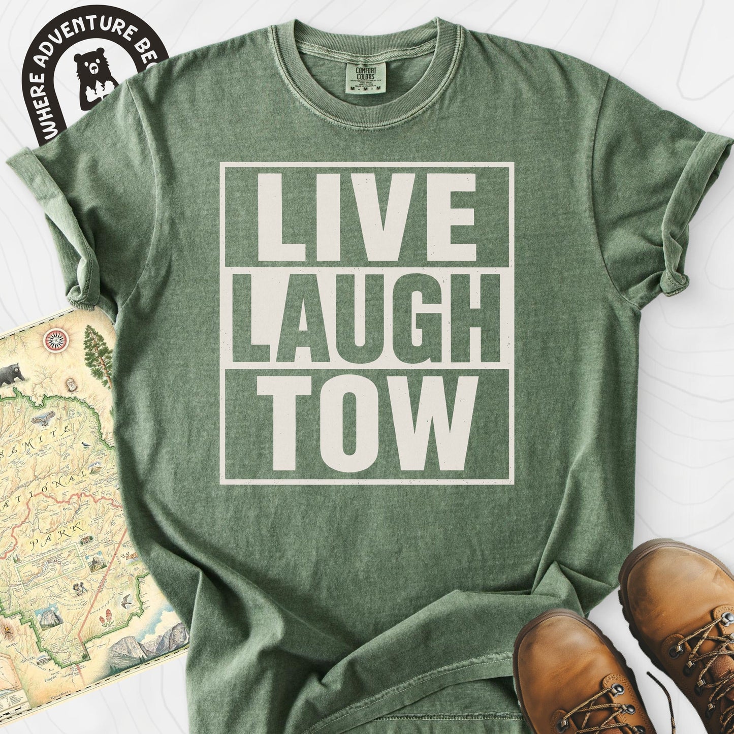 Live. Laugh. Tow. T-Shirt