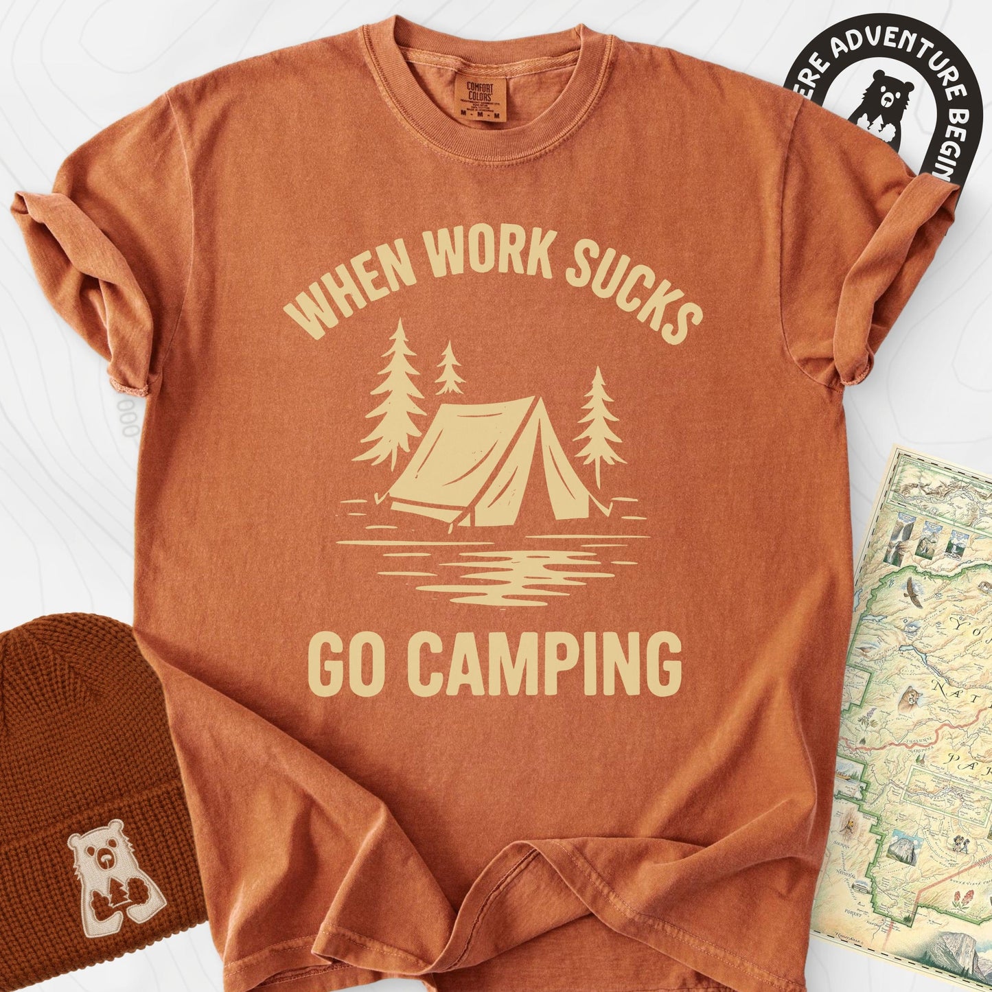 When Work Sucks Go Camping T-Shirt