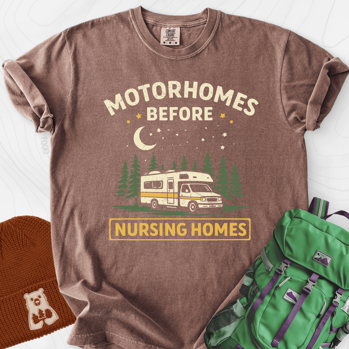 Motorhomes Before nursing Homes T-Shirt