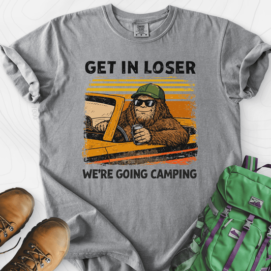 Get in Loser T-Shirt