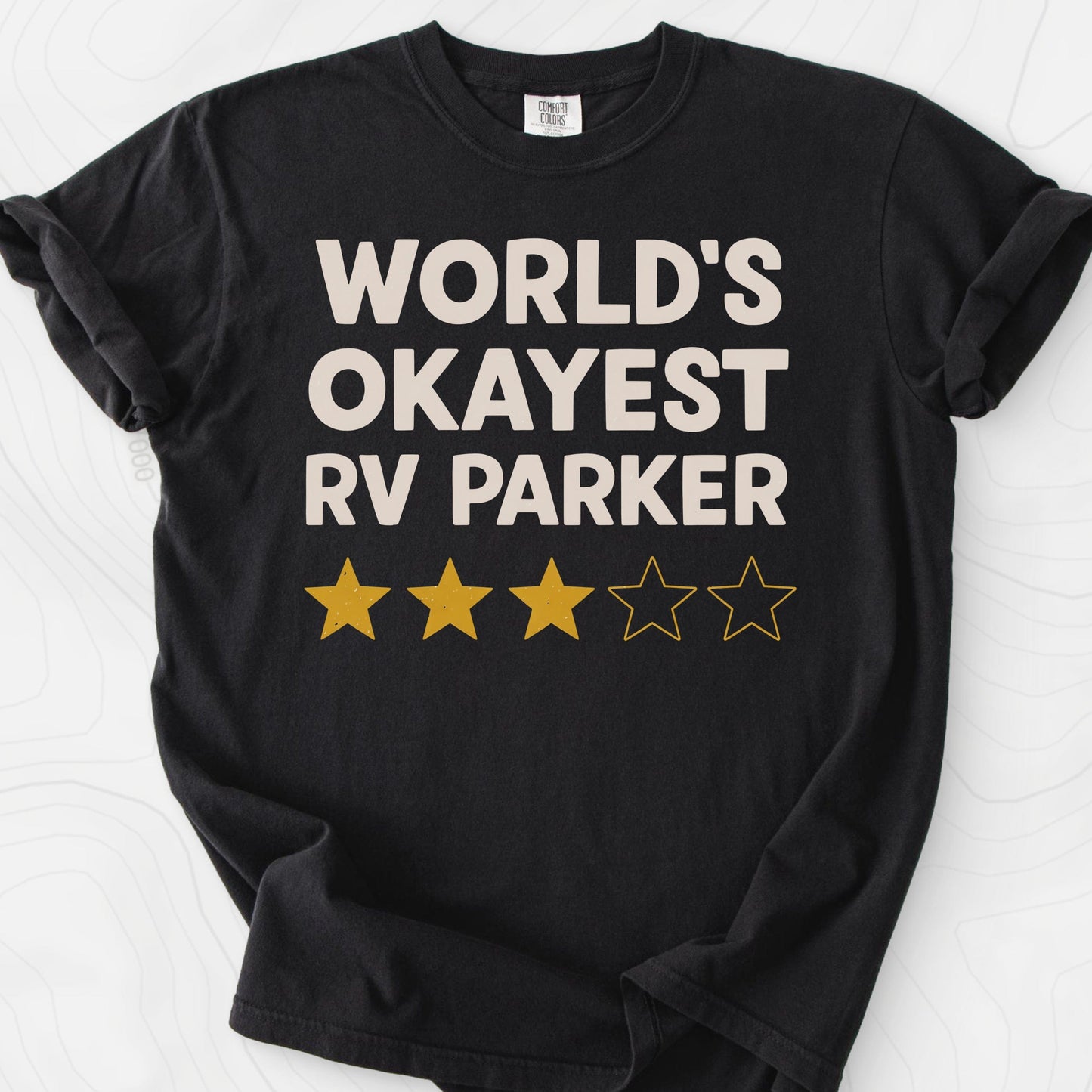 World's Okayest RV Parker T-Shirt