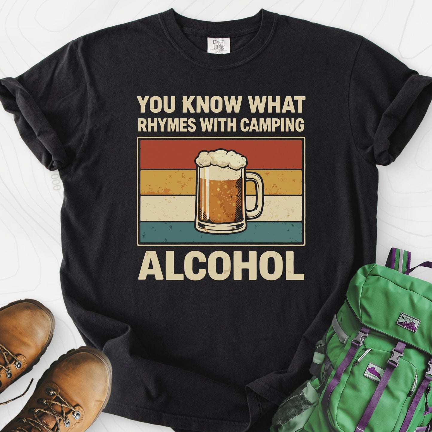 Camping Rhymes With Alcohol T-Shirt