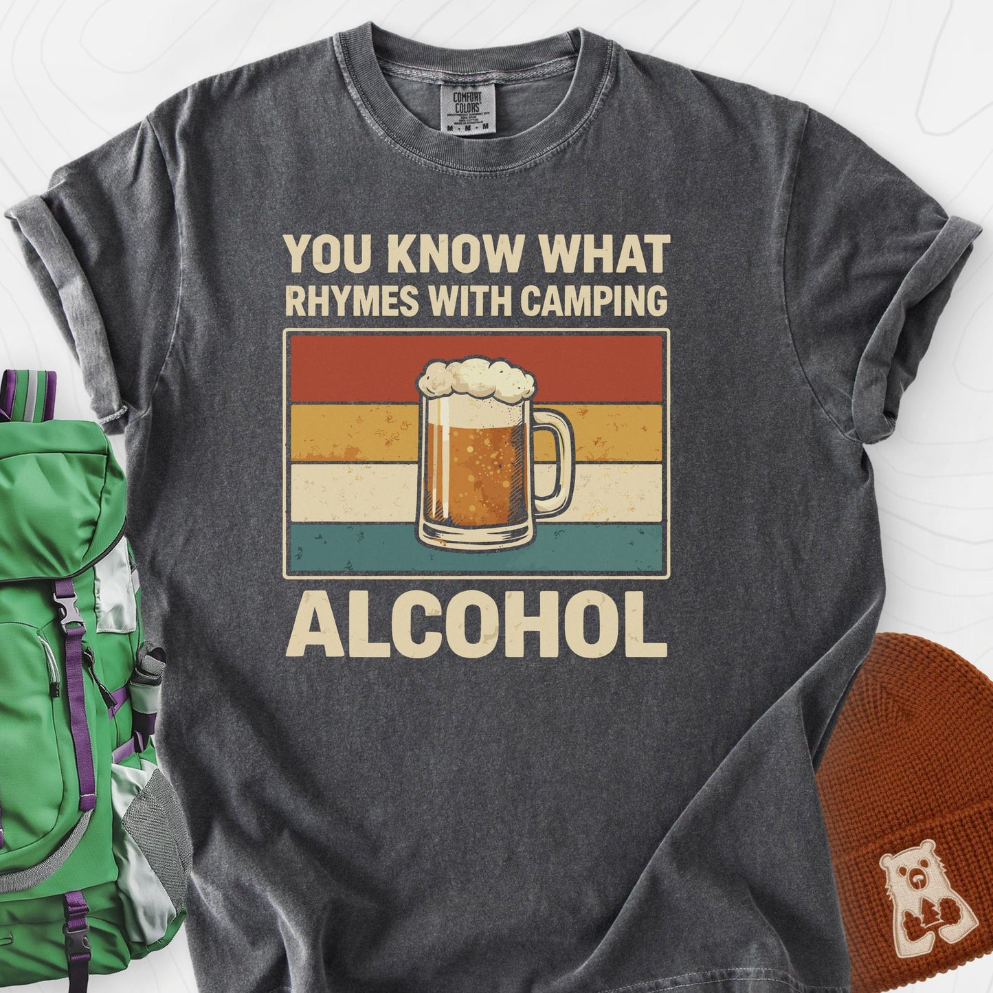 Camping Rhymes With Alcohol T-Shirt