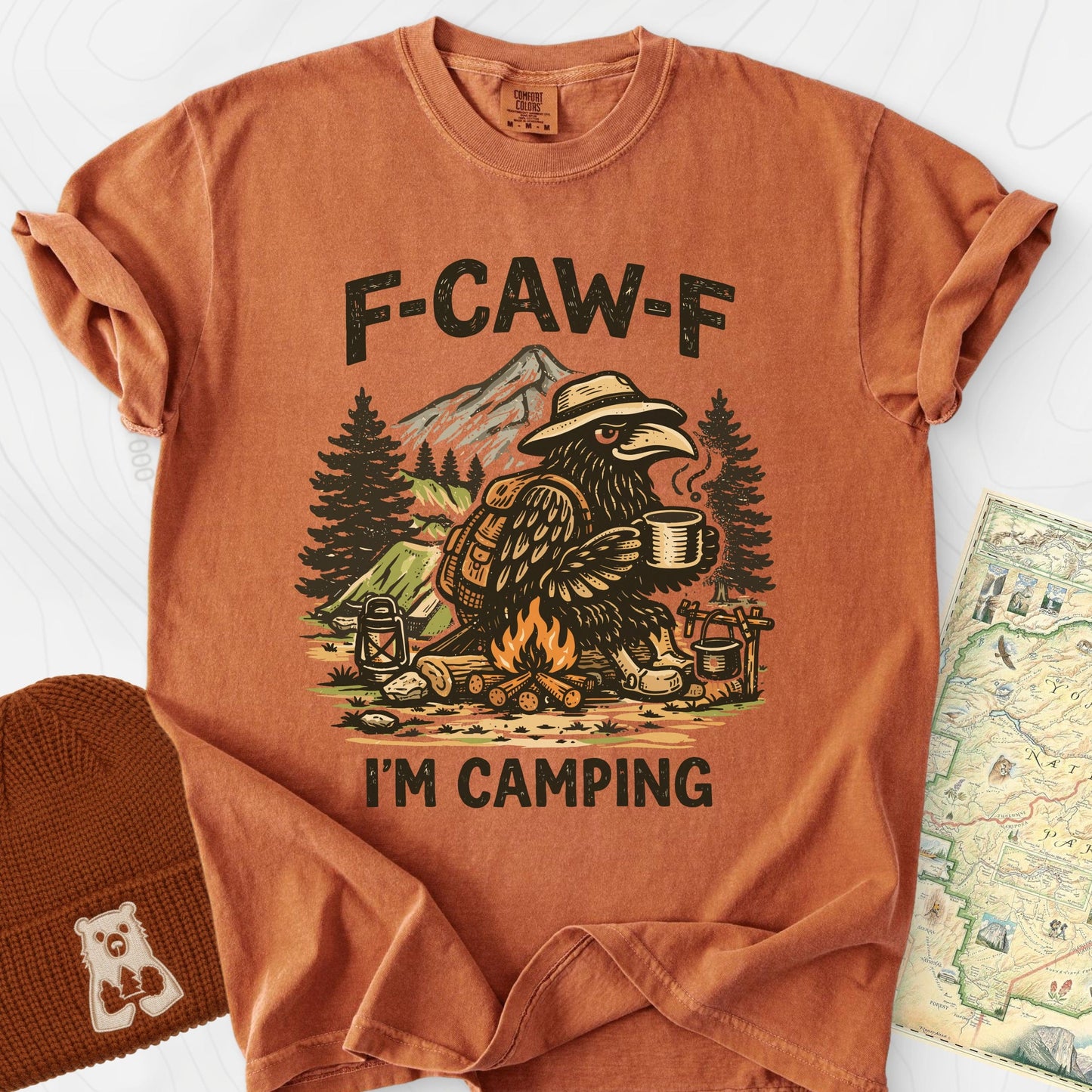 F-Caw-F I'm Camping T-Shirt