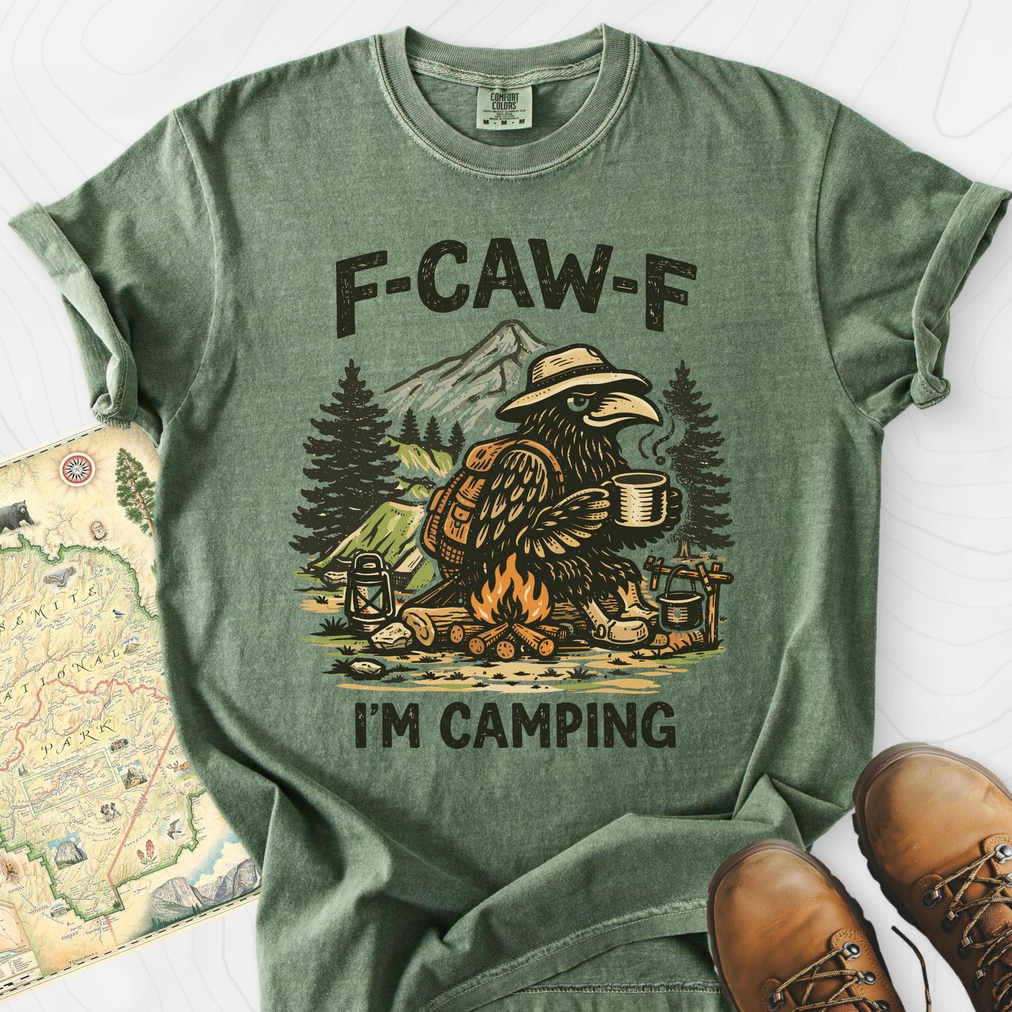 F-Caw-F I'm Camping T-Shirt