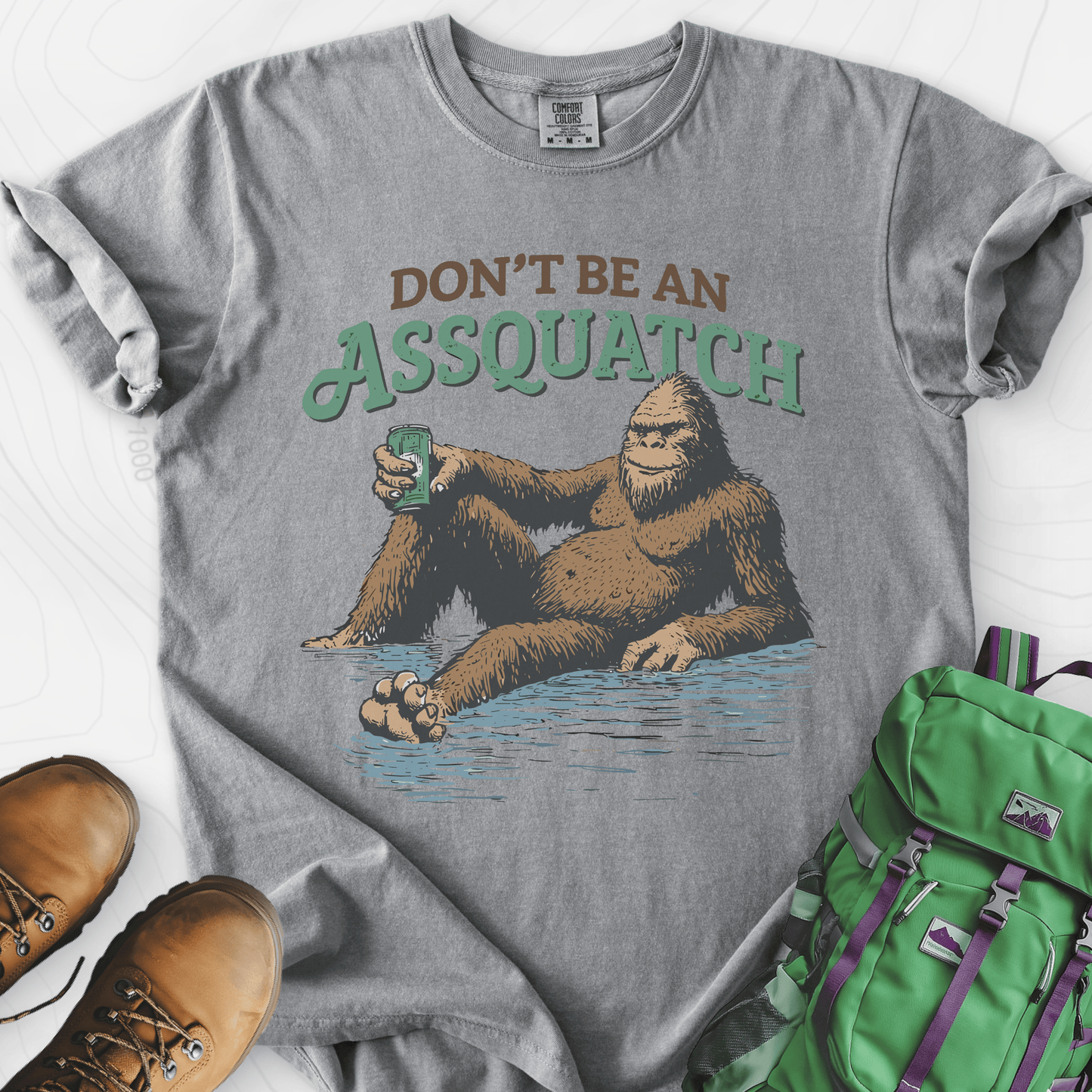 Don't Be an Assquatch T-Shirt