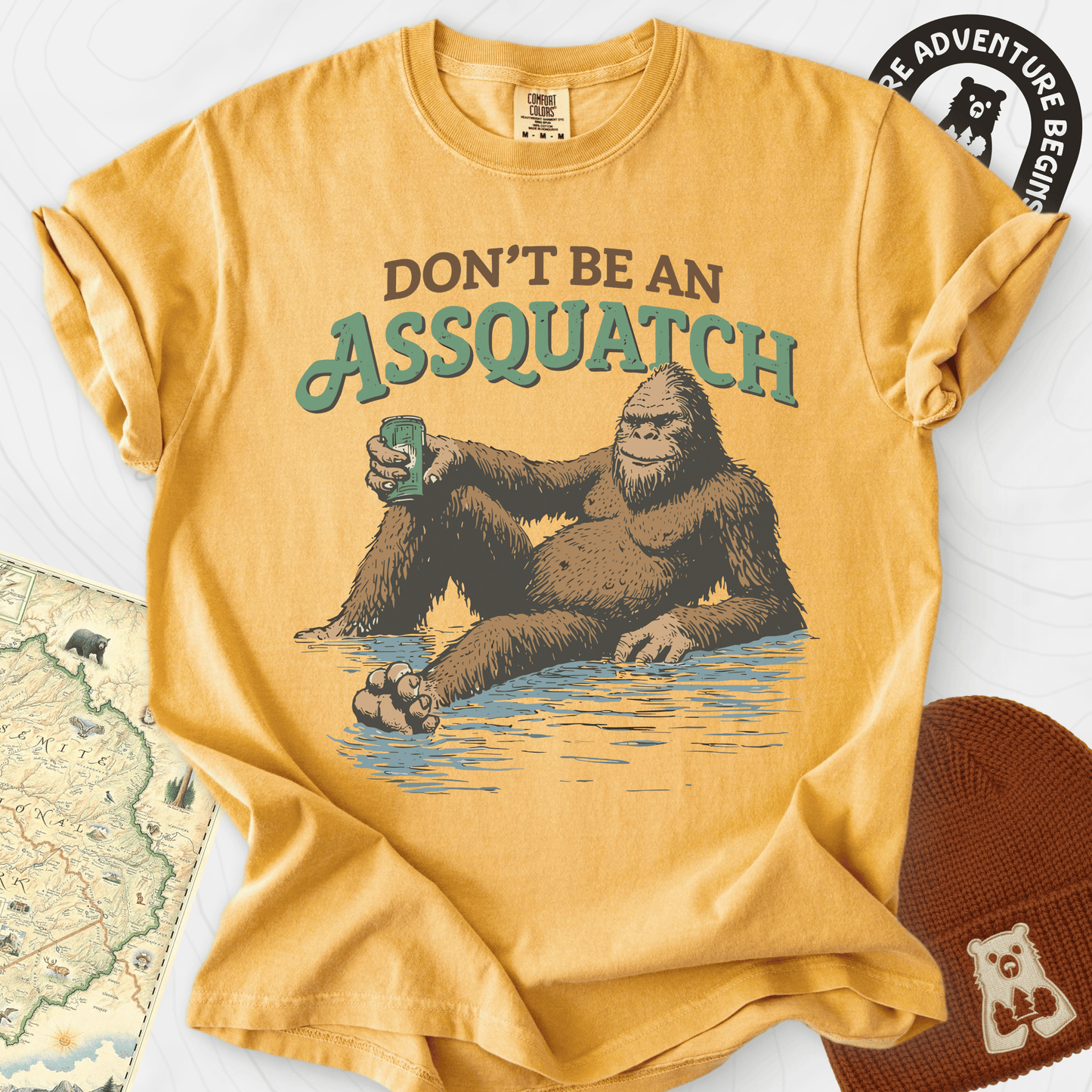 Don't Be an Assquatch T-Shirt