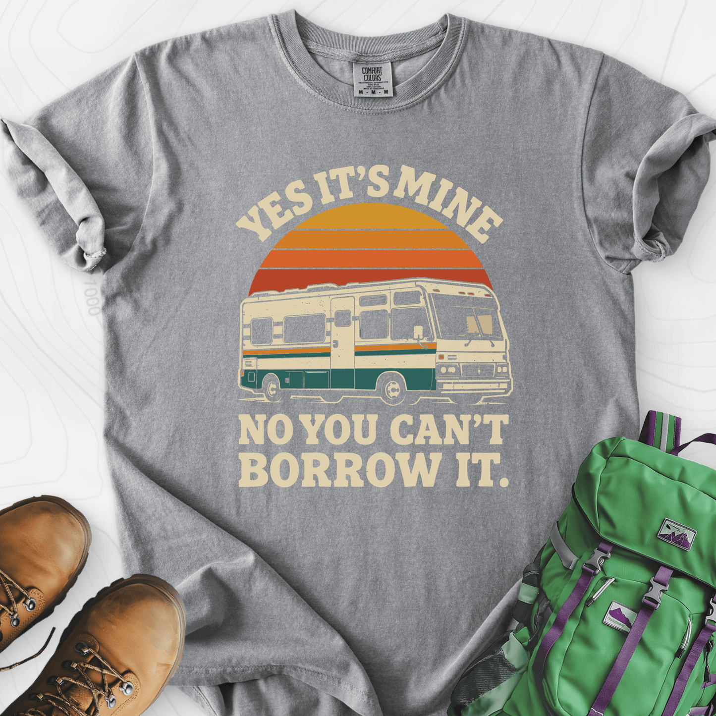 Can’t Borrow It T-Shirt