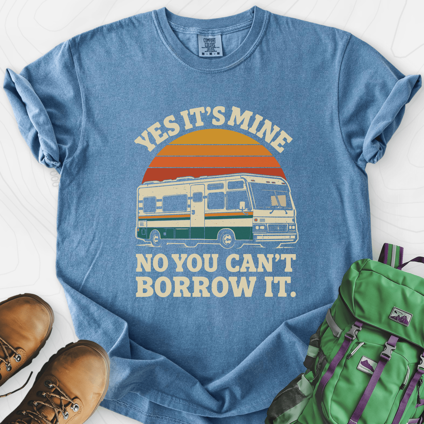 Can’t Borrow It T-Shirt