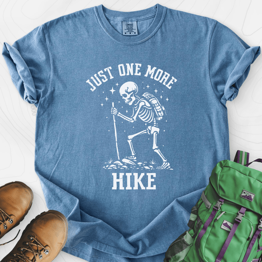 One More Hike T-Shirt