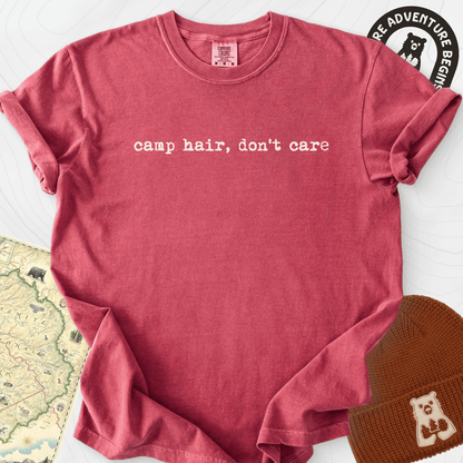 Camp Hair Don't Care T-Shirt