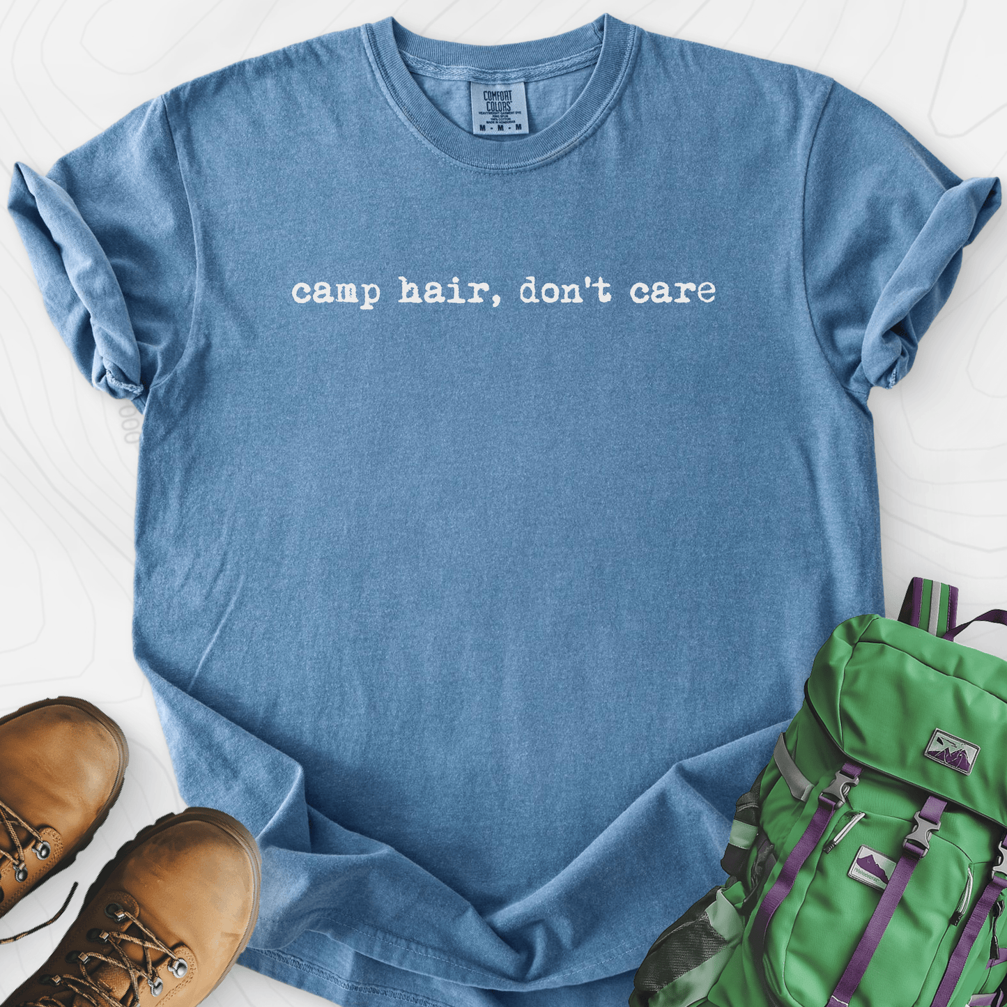 Camp Hair Don't Care T-Shirt
