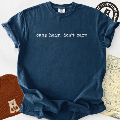 Camp Hair Don't Care T-Shirt