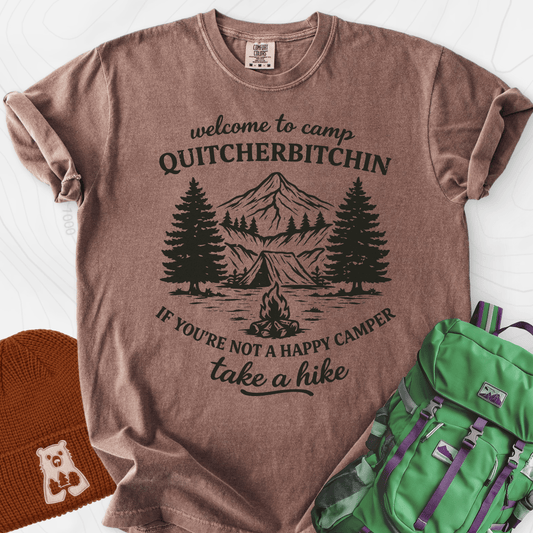 Quitcherbitchin T-Shirt