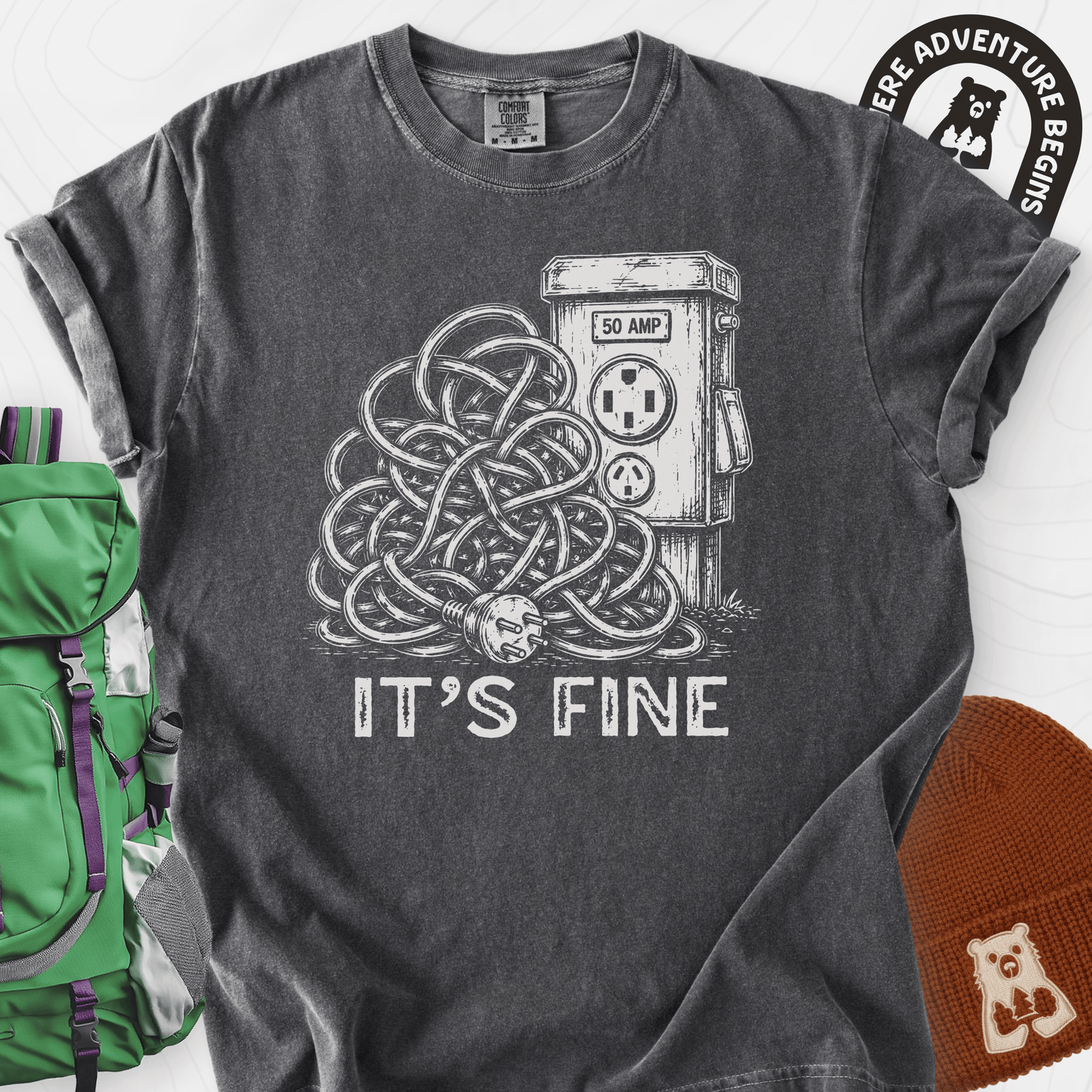It's Fine T-Shirt