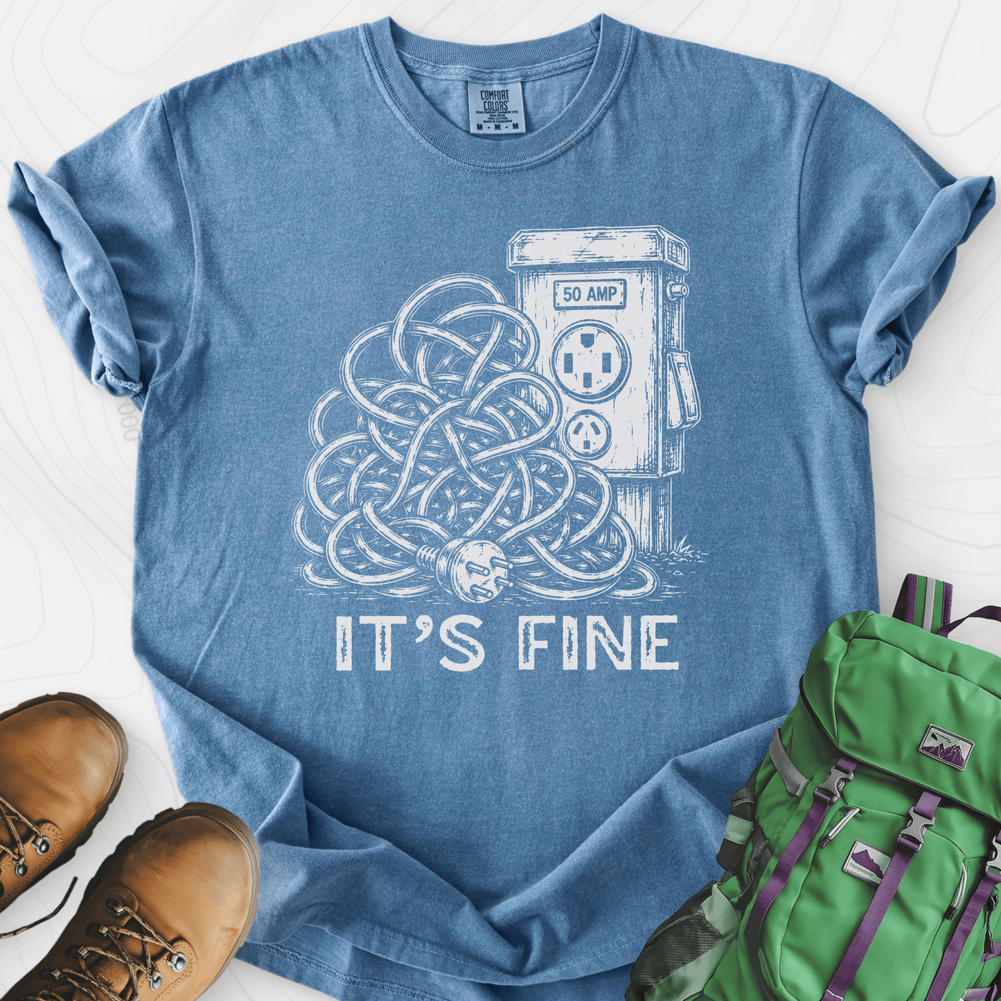 It's Fine T-Shirt